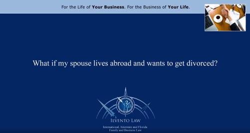 What If My Spouse Lives Abroad and Wants to Get Divorced?